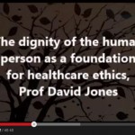 The dignity of the person as a foundation for healthcare ethics