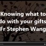 Knowing what to do with your gifts