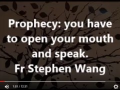 Prophecy: you have to open your mouth and speak