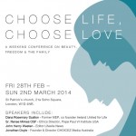Choose Life, Choose Love: a weekend conference on  Beauty, Freedom and the Family