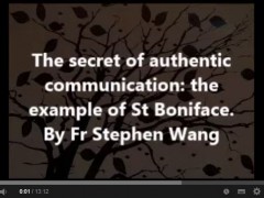 The secret of authentic communication: the example of St Boniface