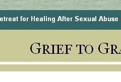 Grief to Grace, Healing the Wounds of Abuse – London retreat this November