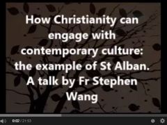 How Christianity can engage with contemporary culture: the example of St Alban