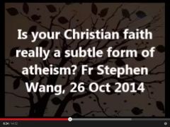 Is your Christian faith really a subtle form of atheism?