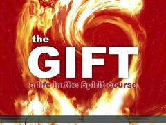 The Gift: a Life in the Spirit course available from CaFE