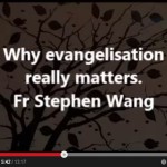 Why evangelisation really matters