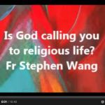 Is God calling you to religious life?