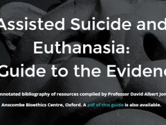 Assessing the evidence on assisted suicide