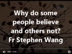 Why do some people believe and others not?
