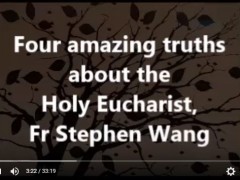 Four amazing truths about the Holy Eucharist